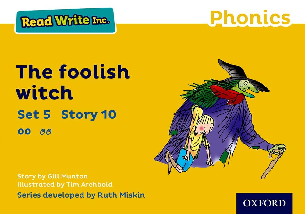 The Foolish Witch (Yellow Set 5 Storybook 10) (Read Write Inc. Phonics)