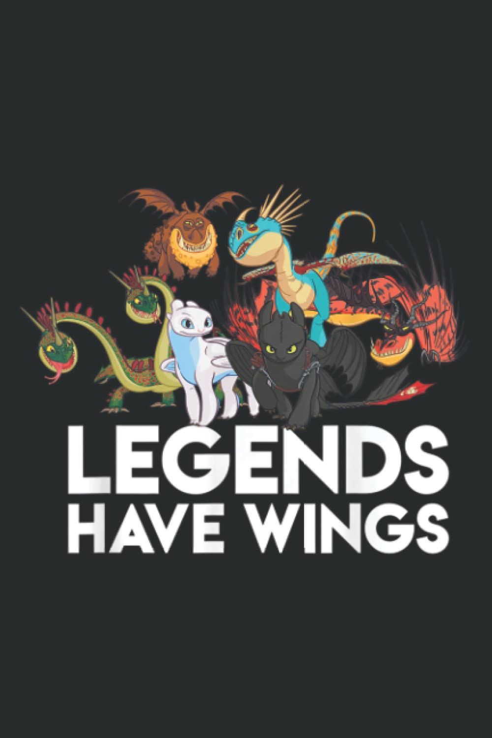 How To Train Your Dragons 3 Hidden World Legends Have Wings: Lined Writing Notebook, White Lined Paper, Journal Notebook for Memos, Meetings, ... Artists, and Students Paperback – 12 April 2022