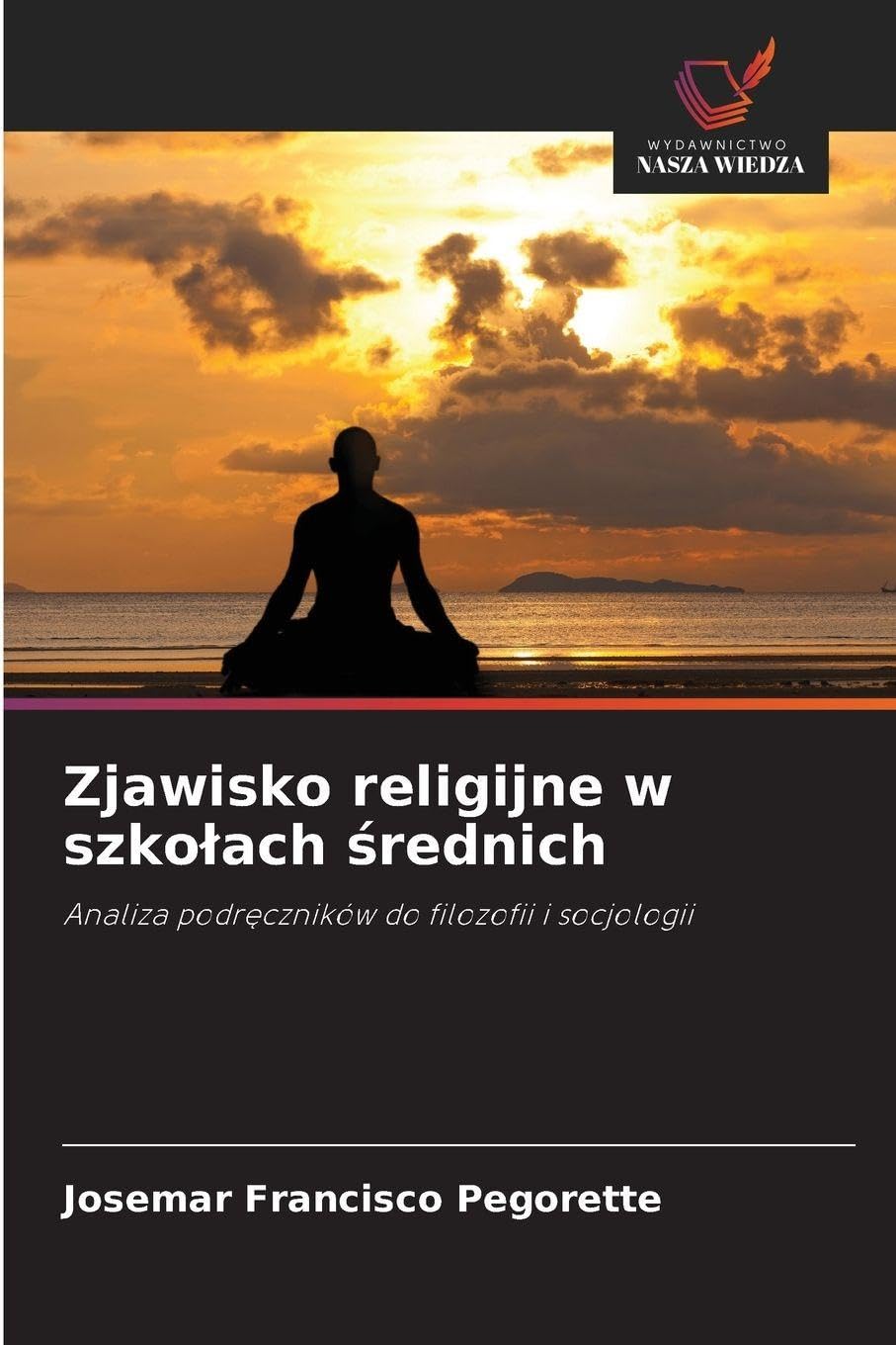 Zjawisko religijne w szko¿ach ¿rednich: Analiza podr¿czników do filozofii i socjologii