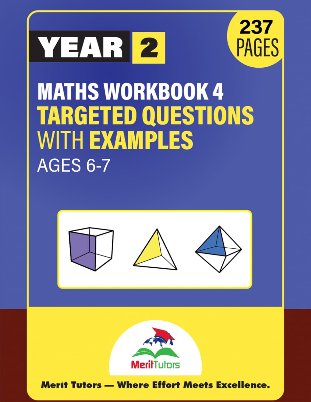 KS1 Year 2 Maths Workbook: Advanced Targeted Practice & Problem Solving for Ages 6–7 (Merit Tutors)