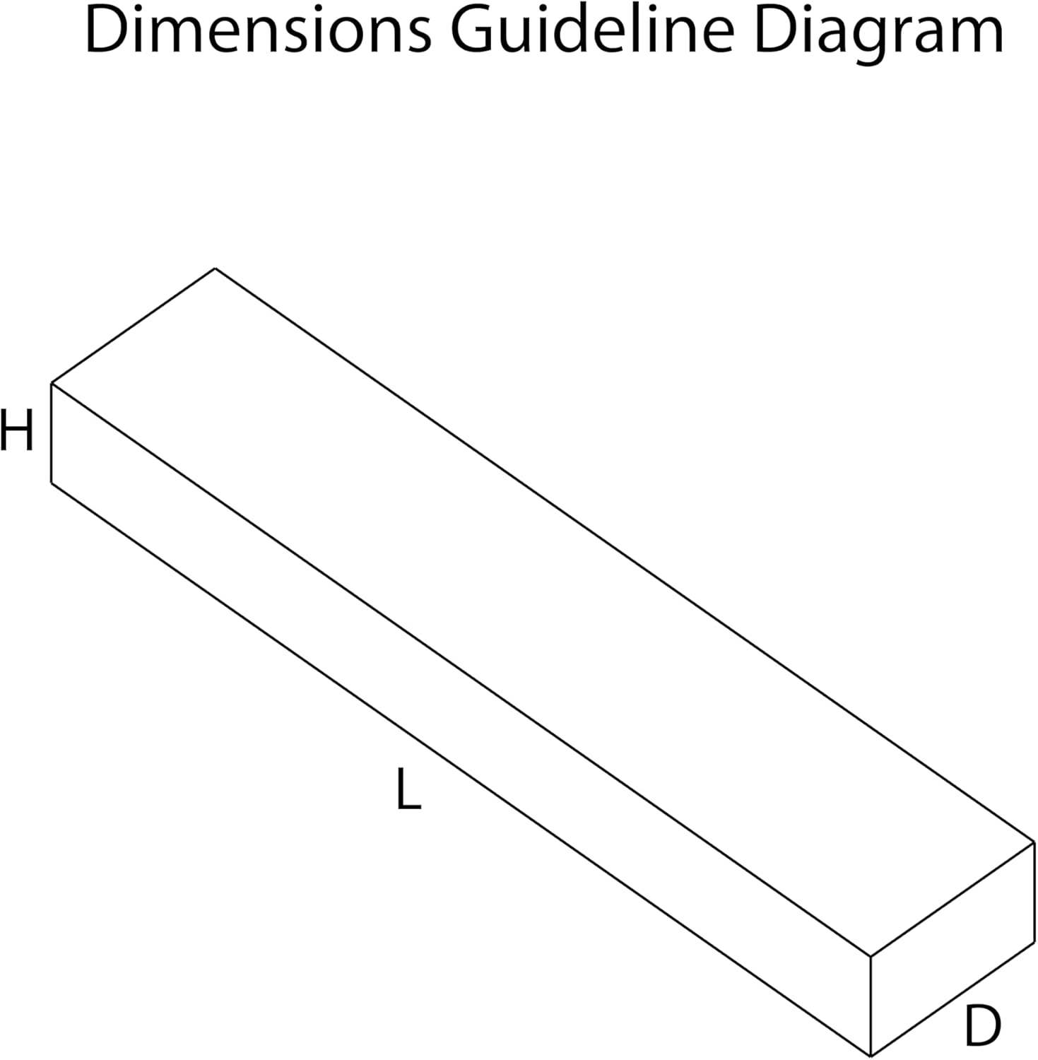 Diagram showing shelf dimensions: Length (L), Height (H), Depth (D).