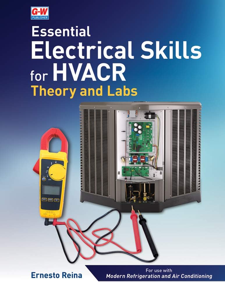 Essential Electrical Skills for HVACR: Theory and Labs