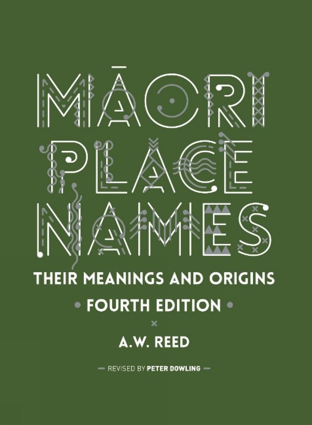 Maori Place Names: Their Meanings & Origins