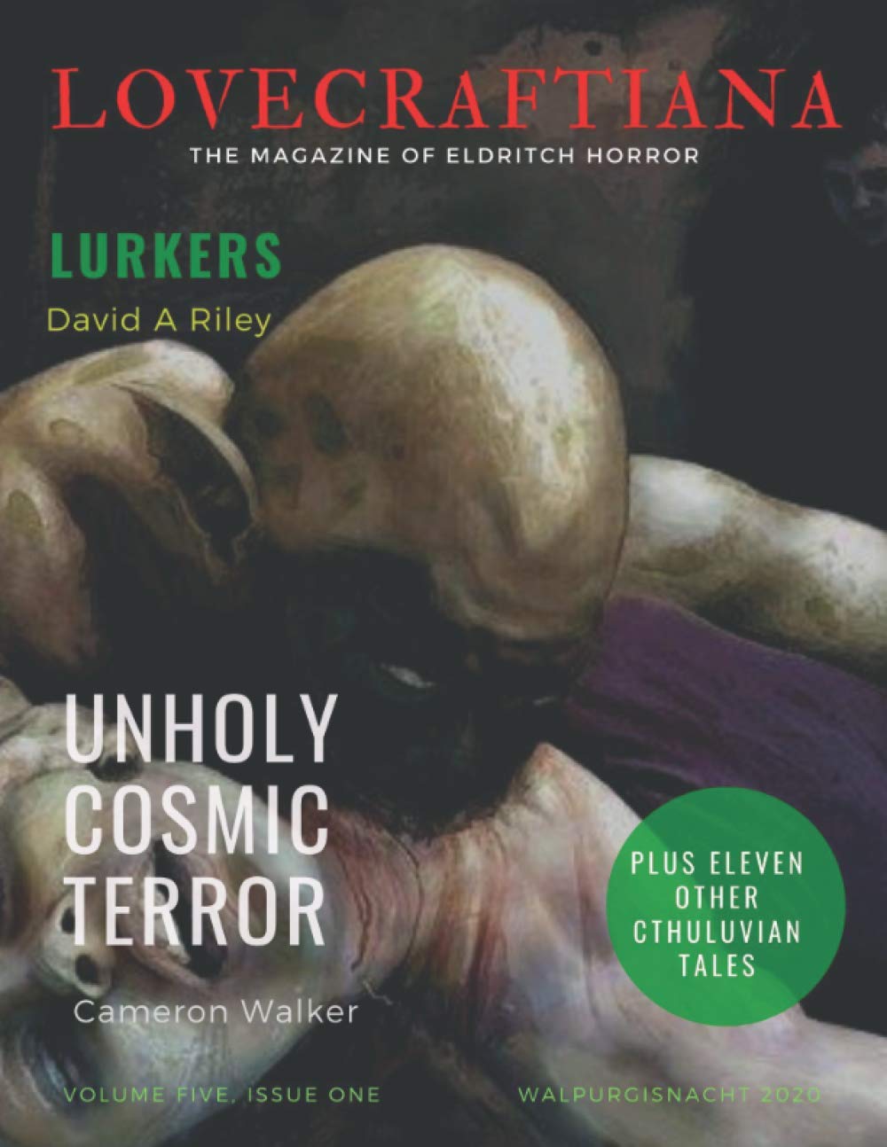 Lovecraftiana: Vol 5, Issue 1, Walpurgisnacht 2020