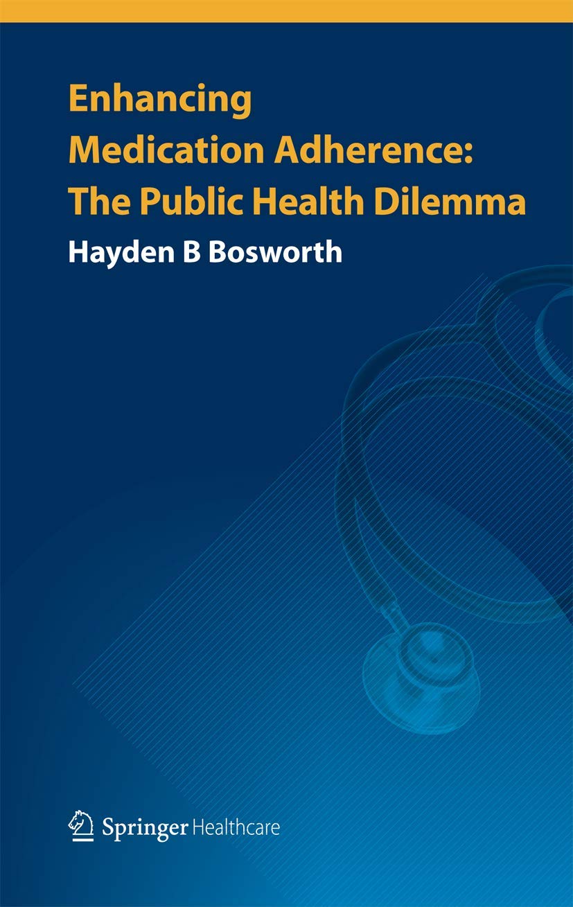 Buy Enhancing Medication Adherence: The Public Health Dilemma — BookShops.in