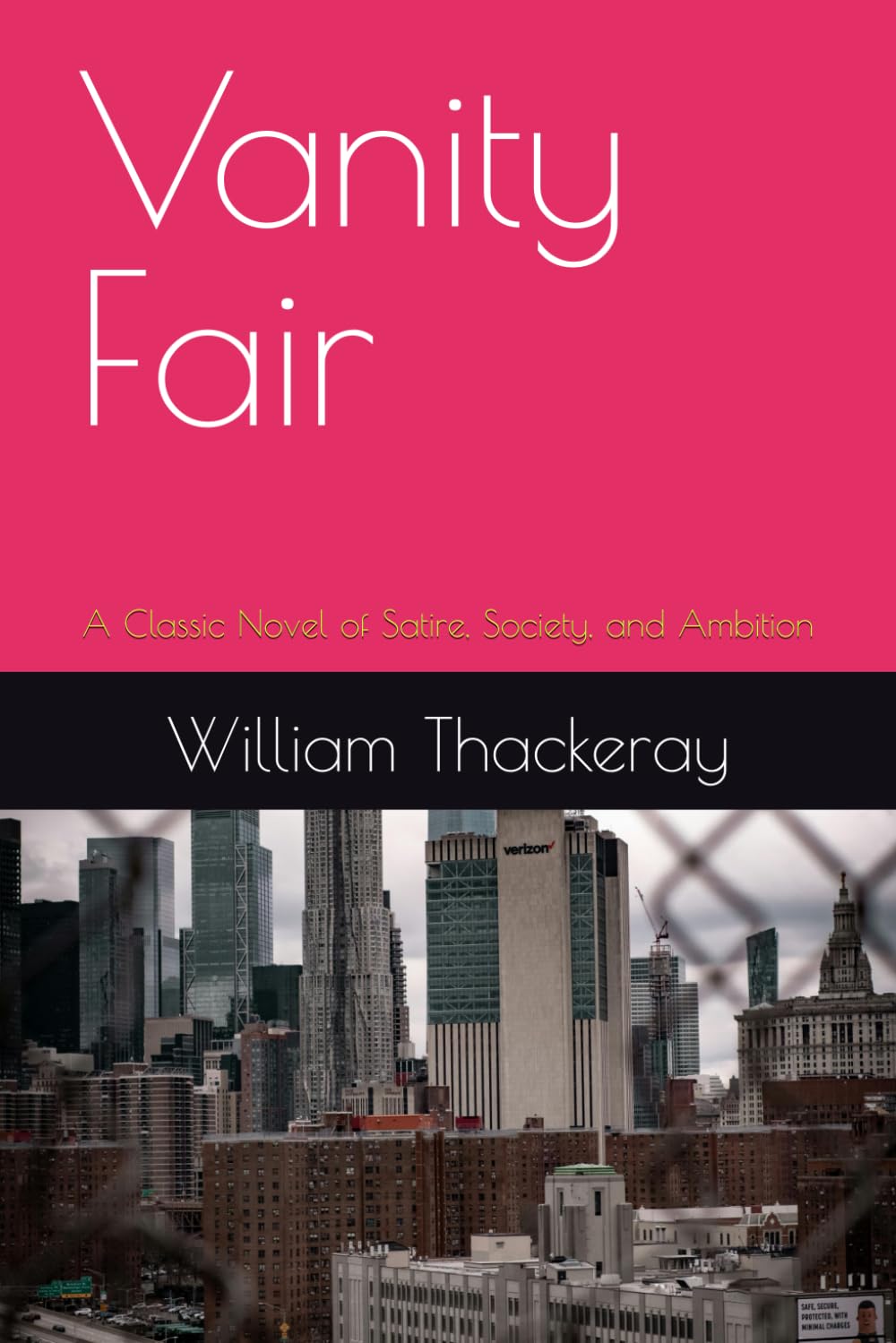 Vanity Fair: A Classic Novel of Satire, Society, and Ambition