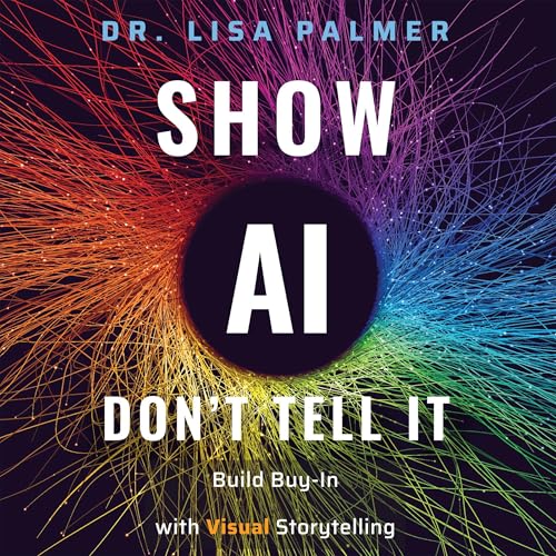 Page de couverture de Show AI—Don’t Tell It