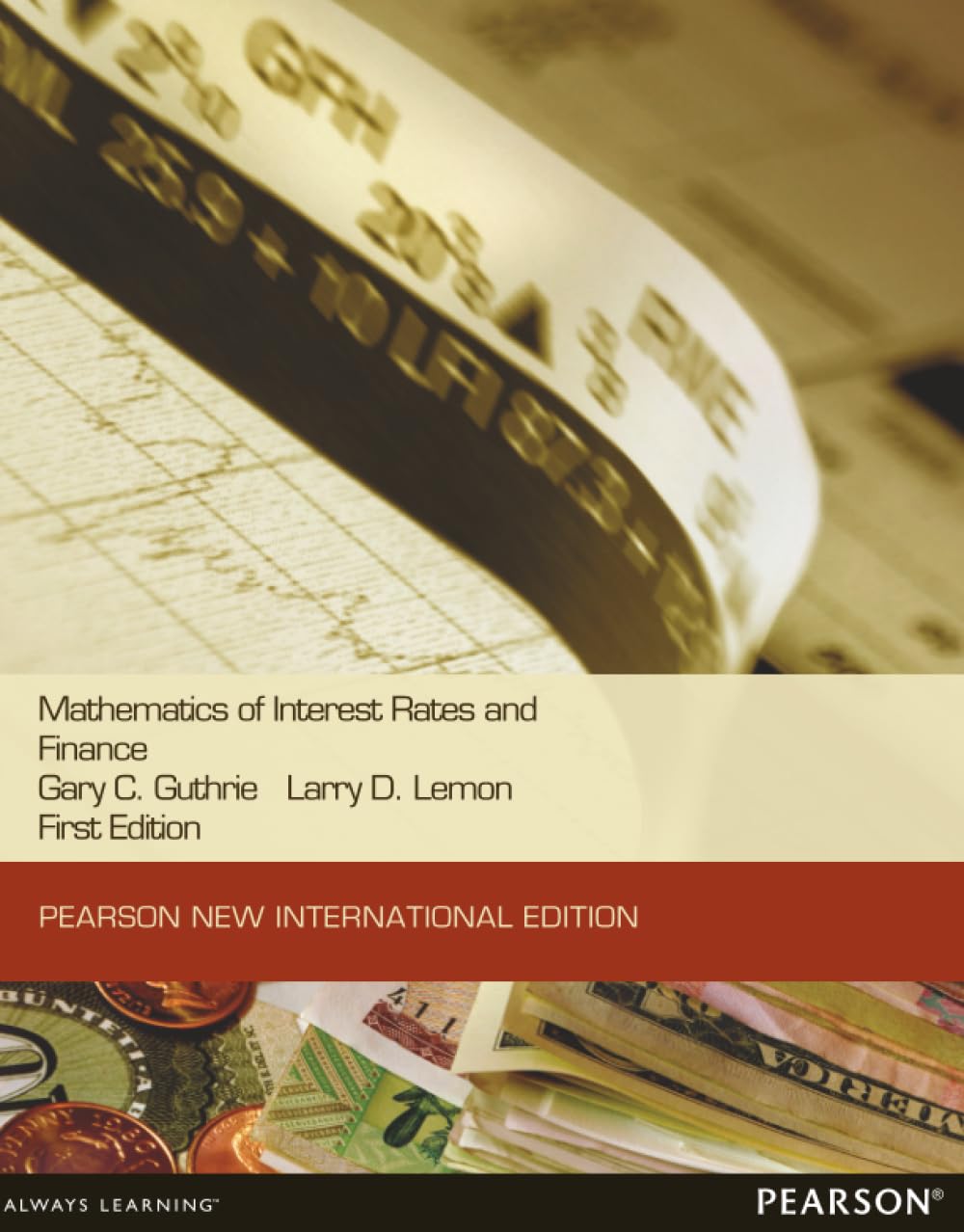 Mathematics of Interest Rates and Finance: Pearson New International Edition
