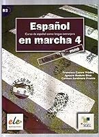 Espanol En Marcha, 4 Alumno+Cd 1 (Spanish Edition) 8497782968 Book Cover
