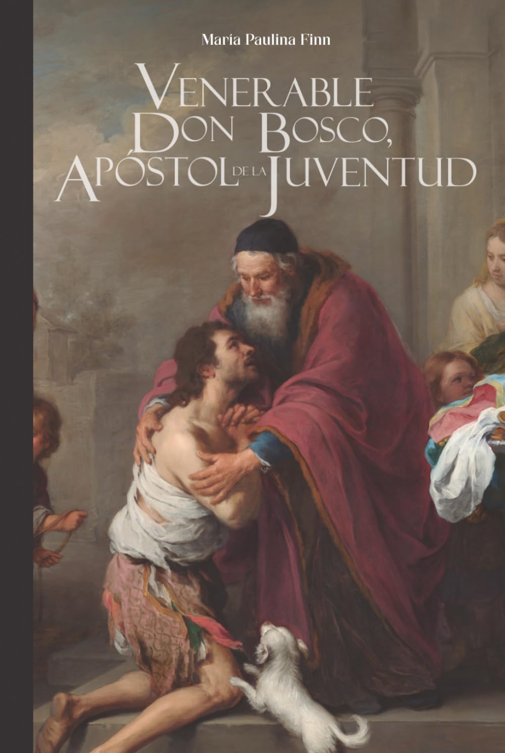 El venerable Don Bosco, apóstol de la juventud