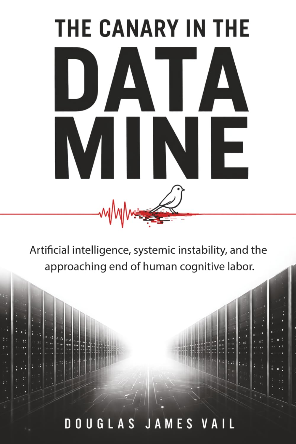 The Canary in the Data Mine: Artificial Intelligence, Systemic Instability, and the Approaching End of Human Cognitive Labor
