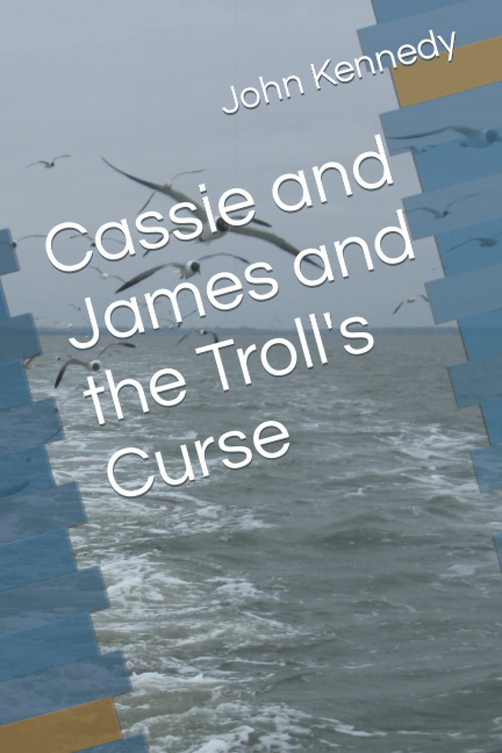 Cassie and James and the Troll's Curse