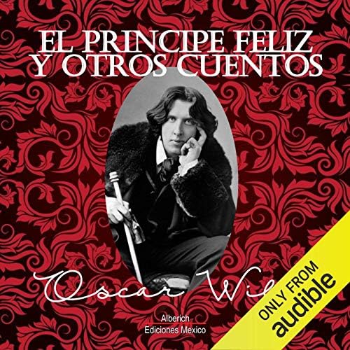 El principe Feliz y otros cuentos