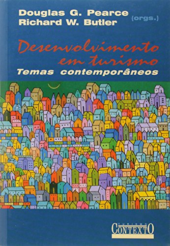 Desenvolvimento em turismo: Temas contemporâneos