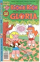 Richie Rich and his best girlfriend Gloira #17 B00LID8IB6 Book Cover