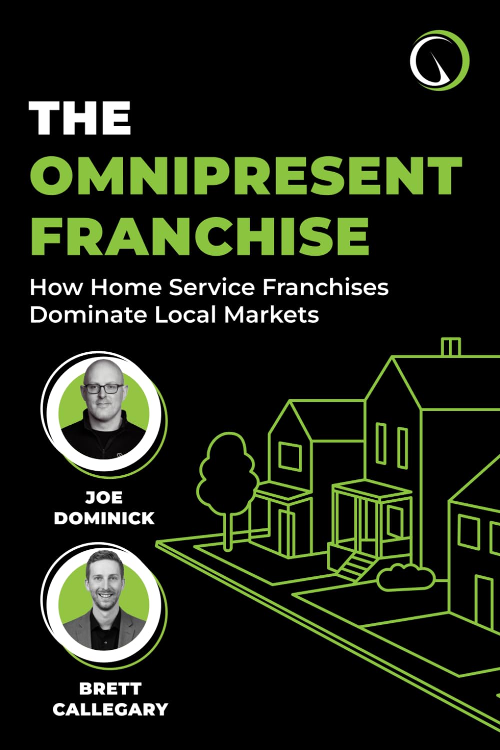 The Omnipresent Franchise: How Home Service Franchises Dominate Local Markets
