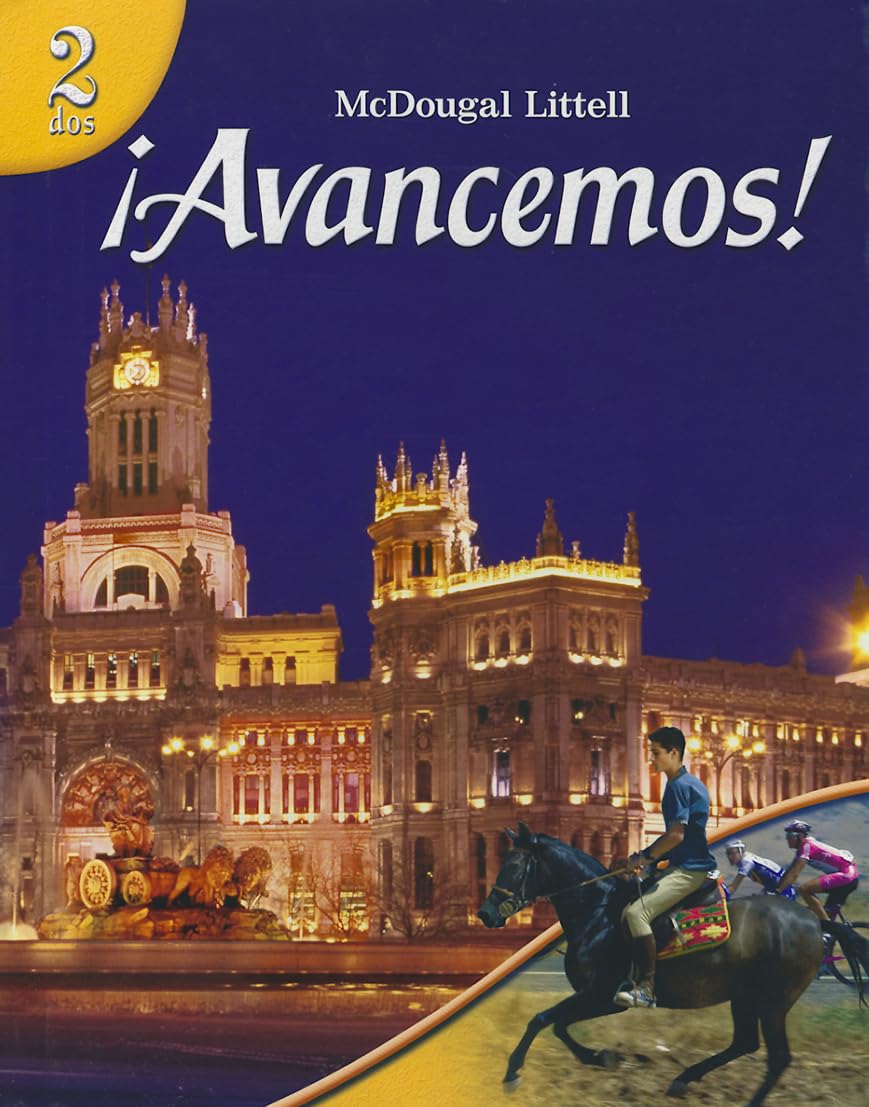 iAvancemos!: 2 Dos, Student Edition 2007 (Spanish Edition)
