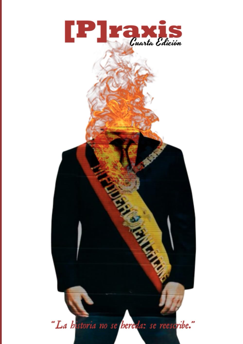 Revista praxis: cuarta edición