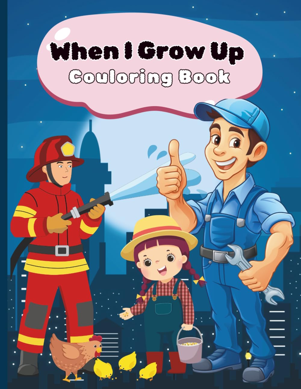 When I Grow Up: Fun & Educational Career Adventures for Curious Kids Ages 4–12