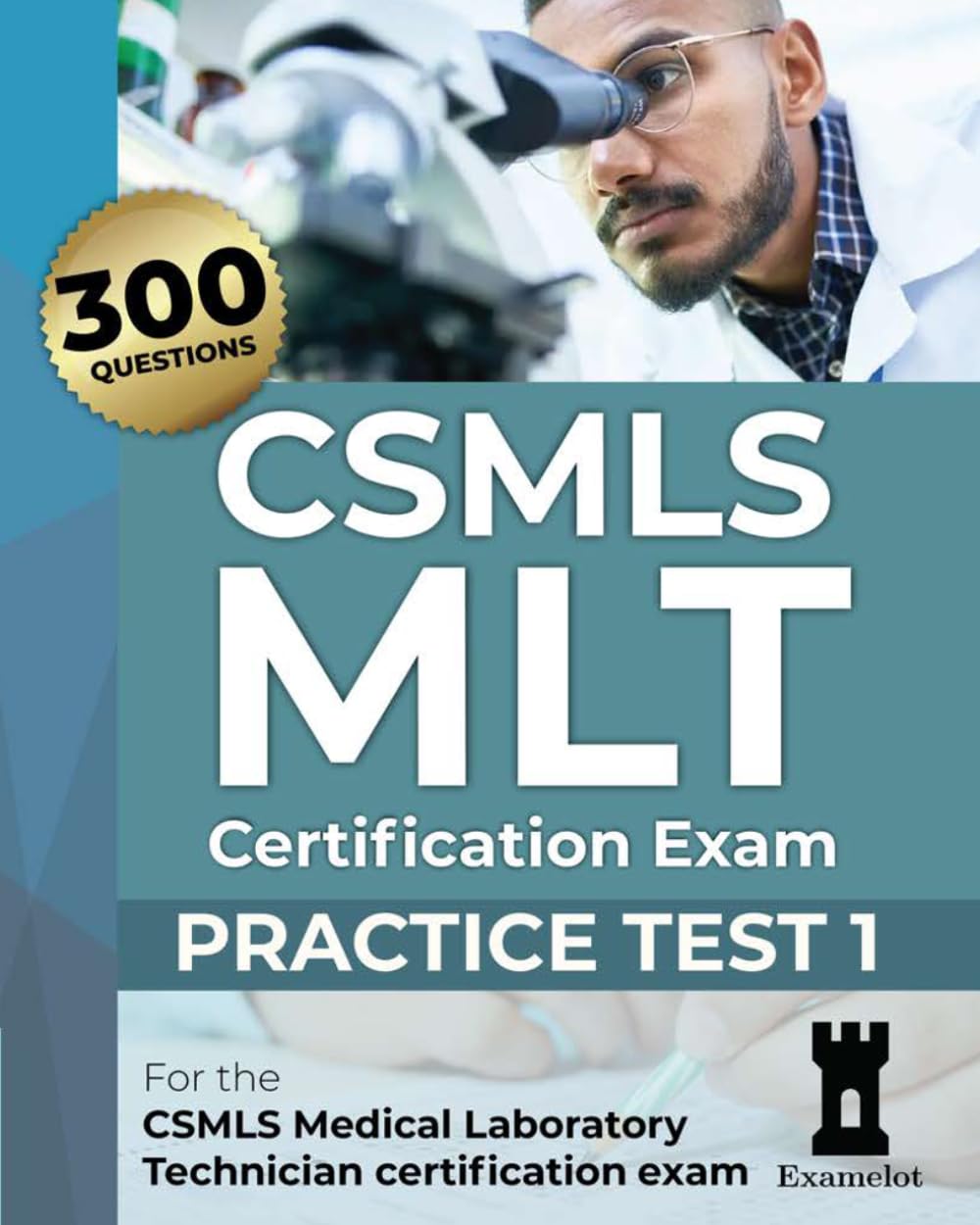 CSMLS MLT Certification Exam: Practice Test 1
