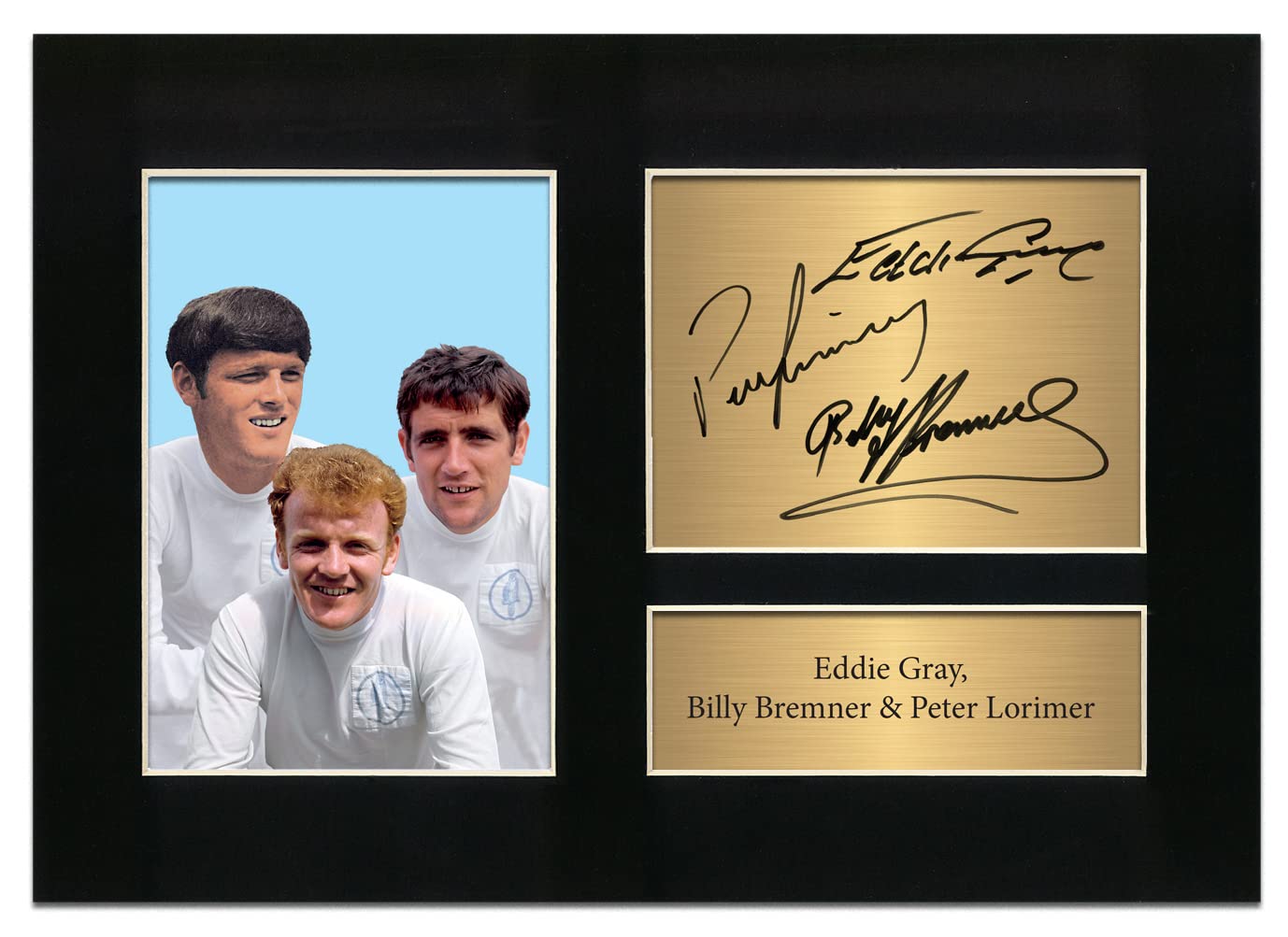 Leeds United Autograph Eddie Gray, Billy Bremner & Peter Lorimer Leeds Utd Legends Signed Memorabilia A4 Printed Autograph Photo Reproduction Print Picture Display No106