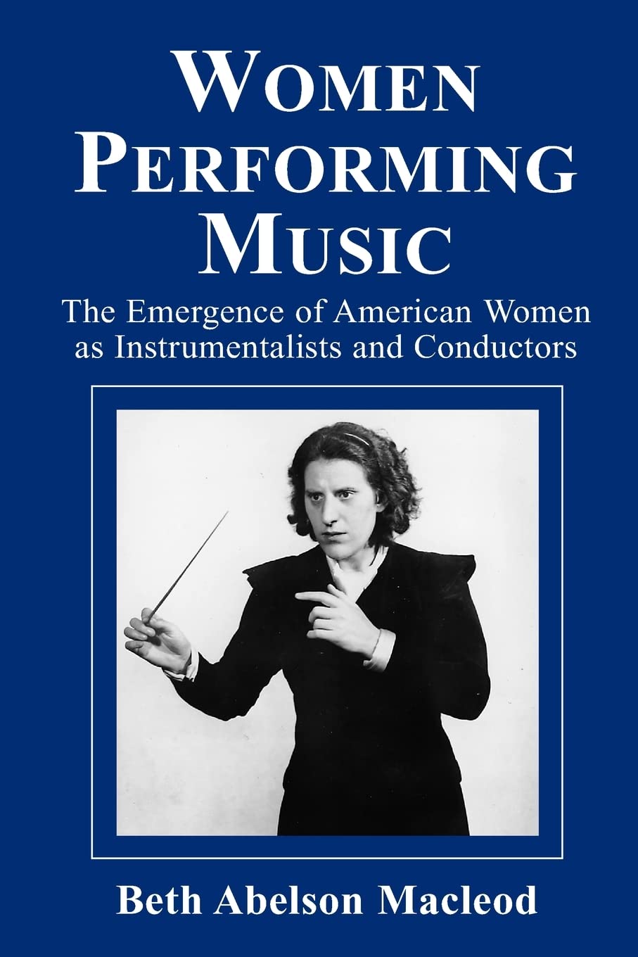 Livre Women Performing Music sur l histoire des femmes musiciennes