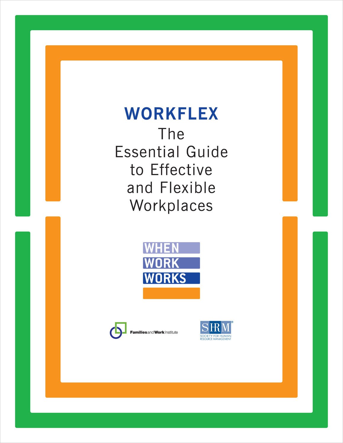 Buy Workflex: The Essential Guide to Effective and Flexible Workplaces — BookShops.in