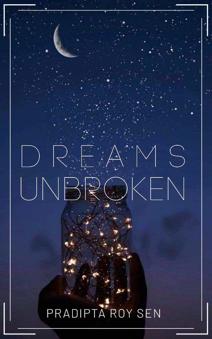 DREAMS UNBROKEN