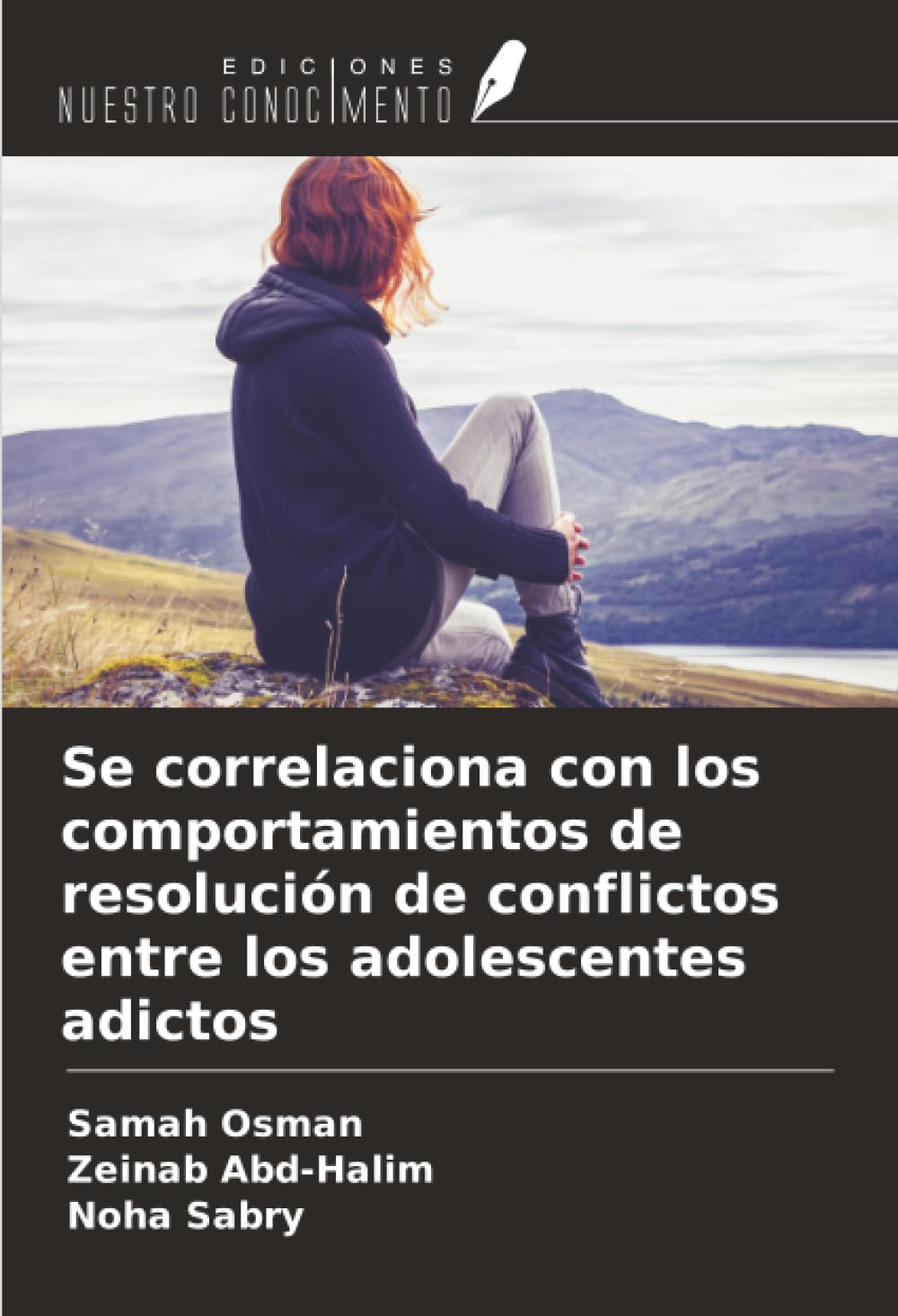 Se correlaciona con los comportamientos de resolución de conflictos entre los adolescentes adictos