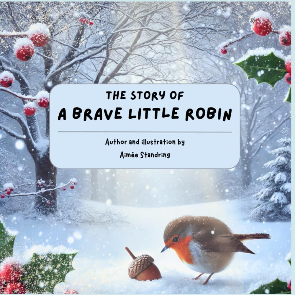 The Brave Little Robin