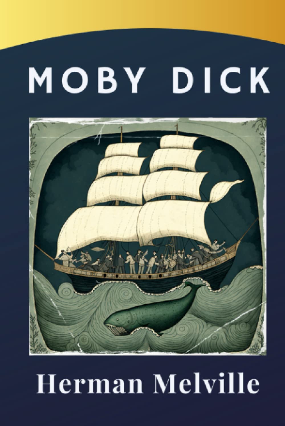 Moby Dick: The Classic Tale of Captain Ahab's Pursuit of the Whale. The Original 1851 Edition (annotated)      Hardcover – April 27, 2023