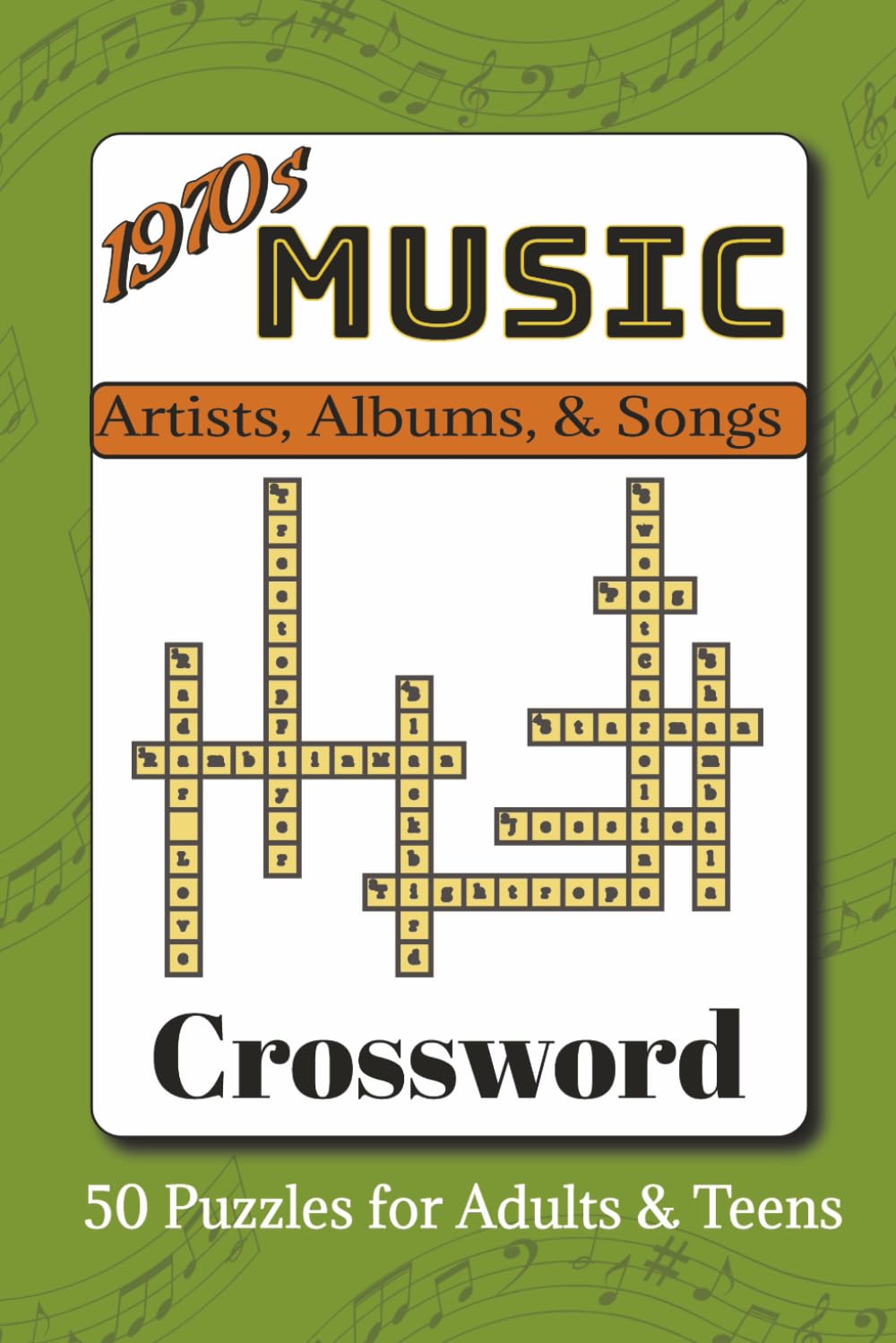 1970s Music Crossword Puzzle Book: Crosswords with Easy to Read Print about Artists, Albums, & Songs from the 70s | 6x9 inches, 103 pages | 50 Puzzles… Gift for Vacations, Holidays, and Leisure Times