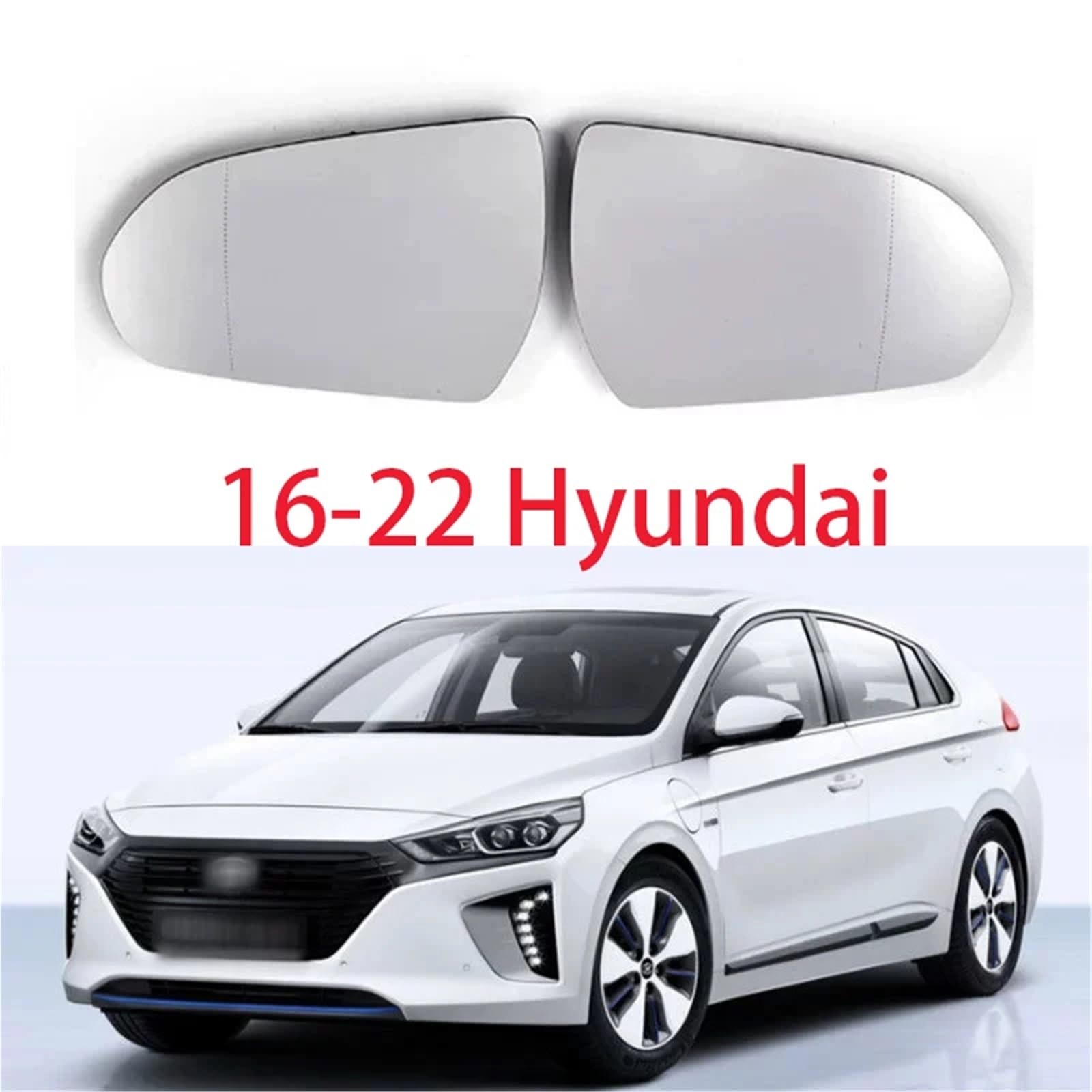 Vetro Dello Specchietto Retrovisore Applicabile a specchietti retrovisori per Hyundai per Elantra /2016-2022/ lenti riscaldate installare(Heating -L 16-22)