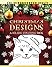 Christmas Designs: A Holiday Coloring Book: Coloring Book for Adults