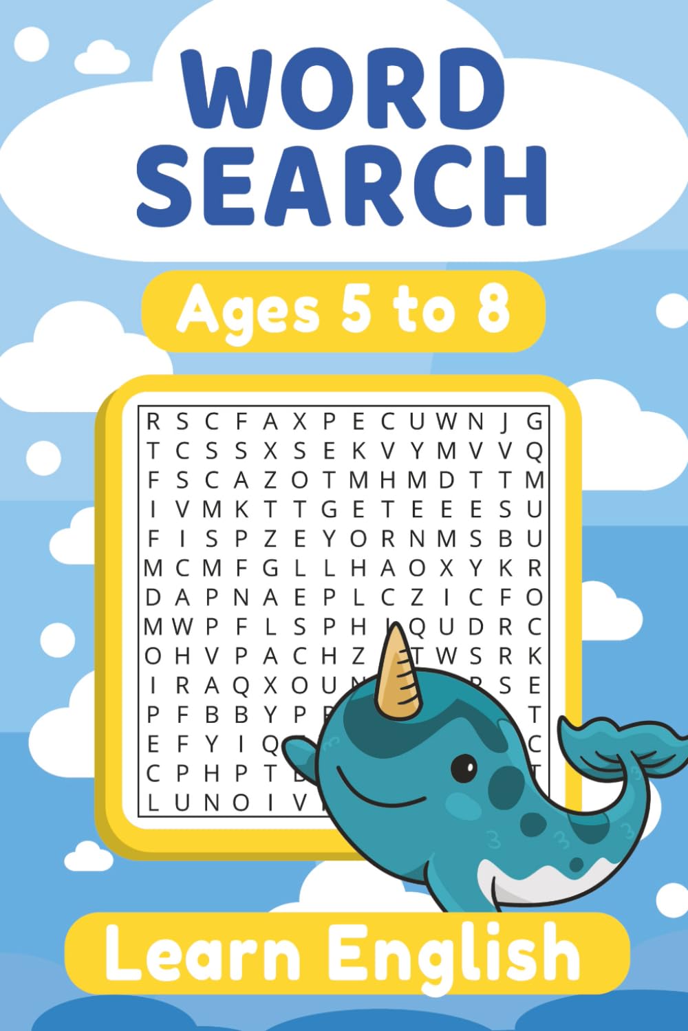 Sopa de Letras en Inglés para niños: de 5 a 8 años | 50+ Puzzles | Letra Grande | Educativo | Aprender Inglés | Para vacaciones y Tiempo Libre | 6 x 9 pulgadas, 15,24 x 22,86 cm