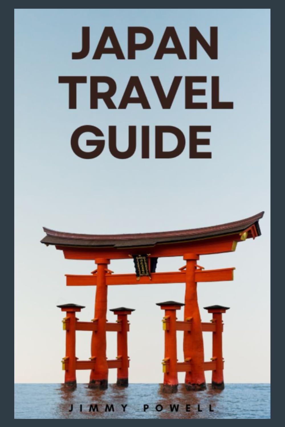Japan Travel Guide: A Complete Travel Guide to the Land of the Rising Sun (Discover The World)