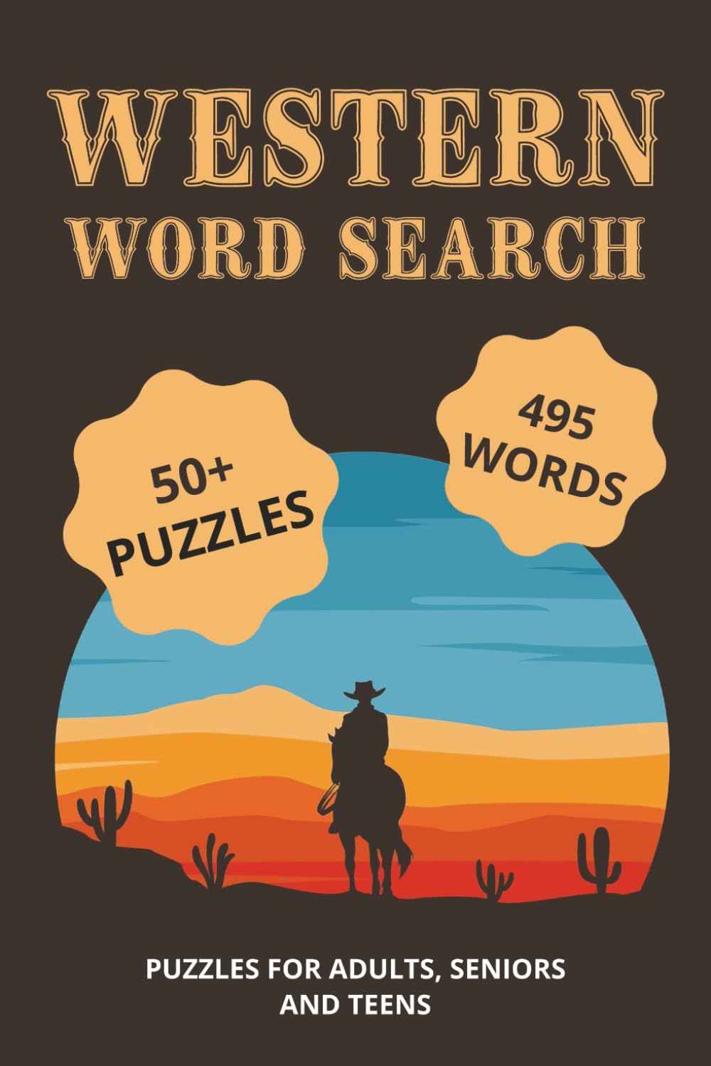 Western Book Search: Easy to Read Puzzles About Western Living, Country, Cowboys, Ranch Life And More | 6x9 inches, 110 pages, 55 Puzzles For Fun and ... | Brain Games For Adults, Seniors and Teens