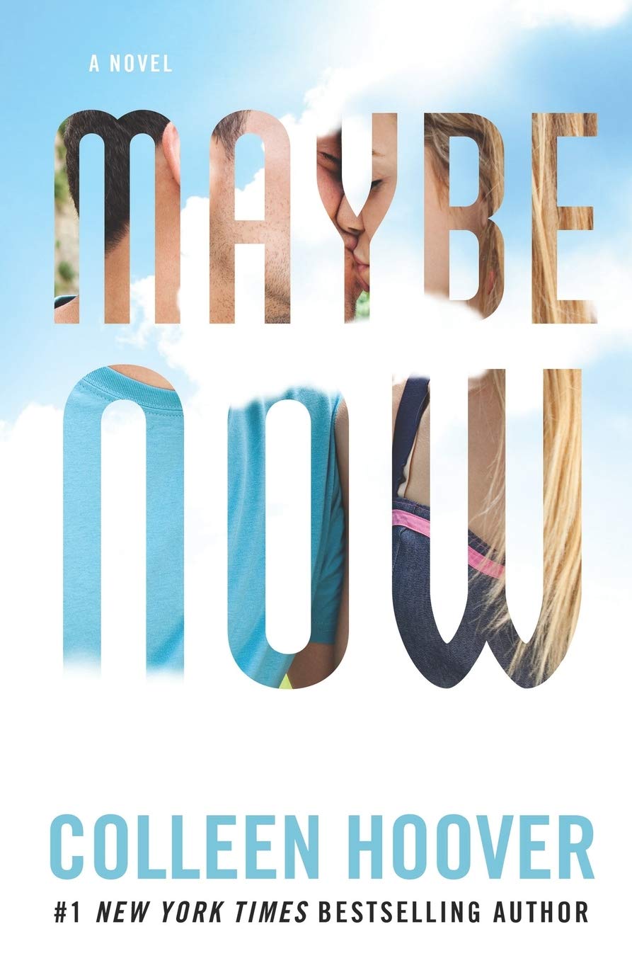 Maybe Now