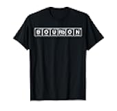 Bourbon Periodic Table of Elements T-Shirt T-Shirt