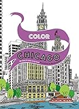 Color Chicago: 20 Views to Color in by Hand