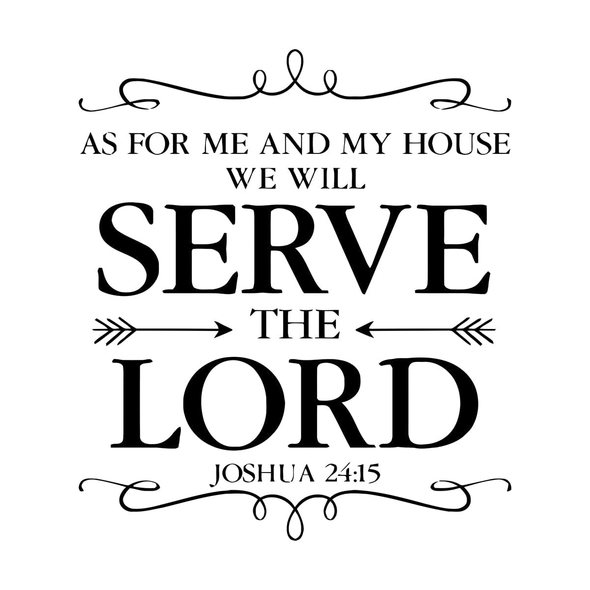 Lzhouting Wall Stickers 0994 Bible Joshua 24:15 Wall Sticker We Will Serve The Lord Courageous Prayer Arrows Vinyl Living Room Decoration Wall Decal Large - 59X67cm