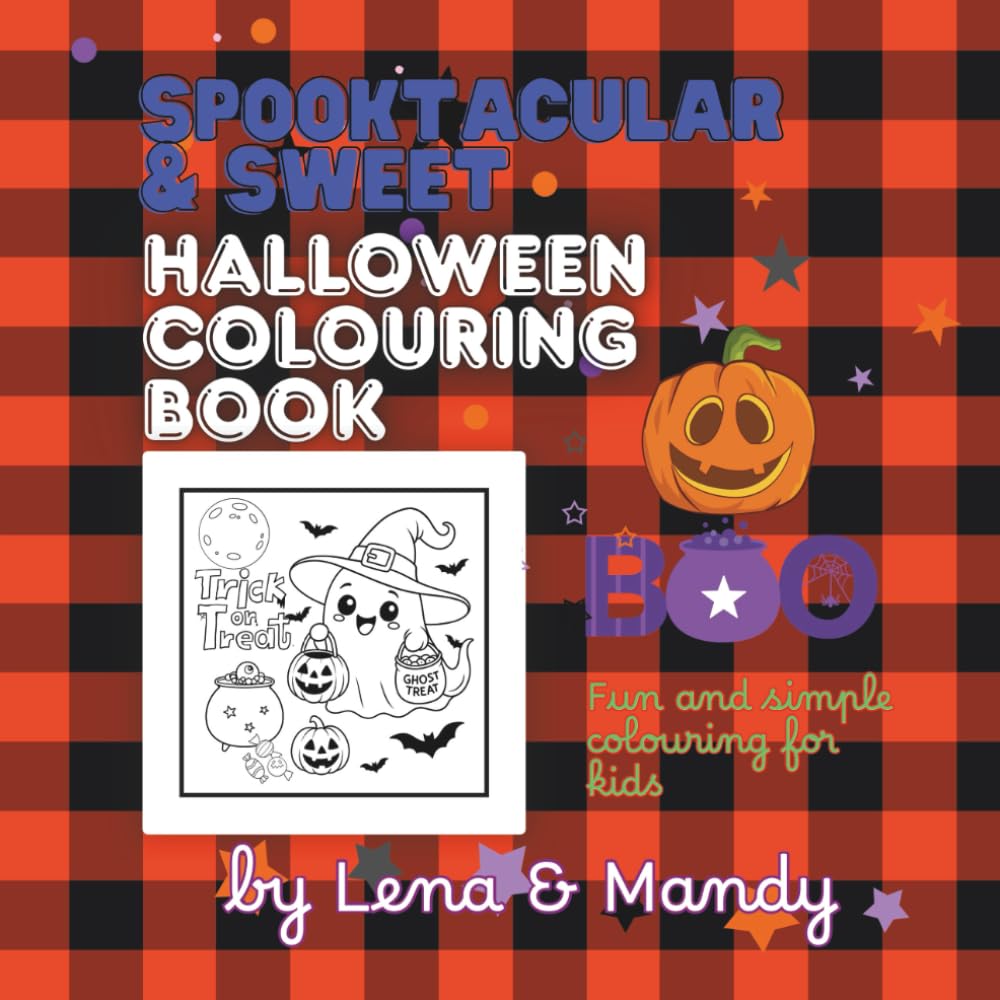 Spooktacular & Sweet: Halloween Colouring Book