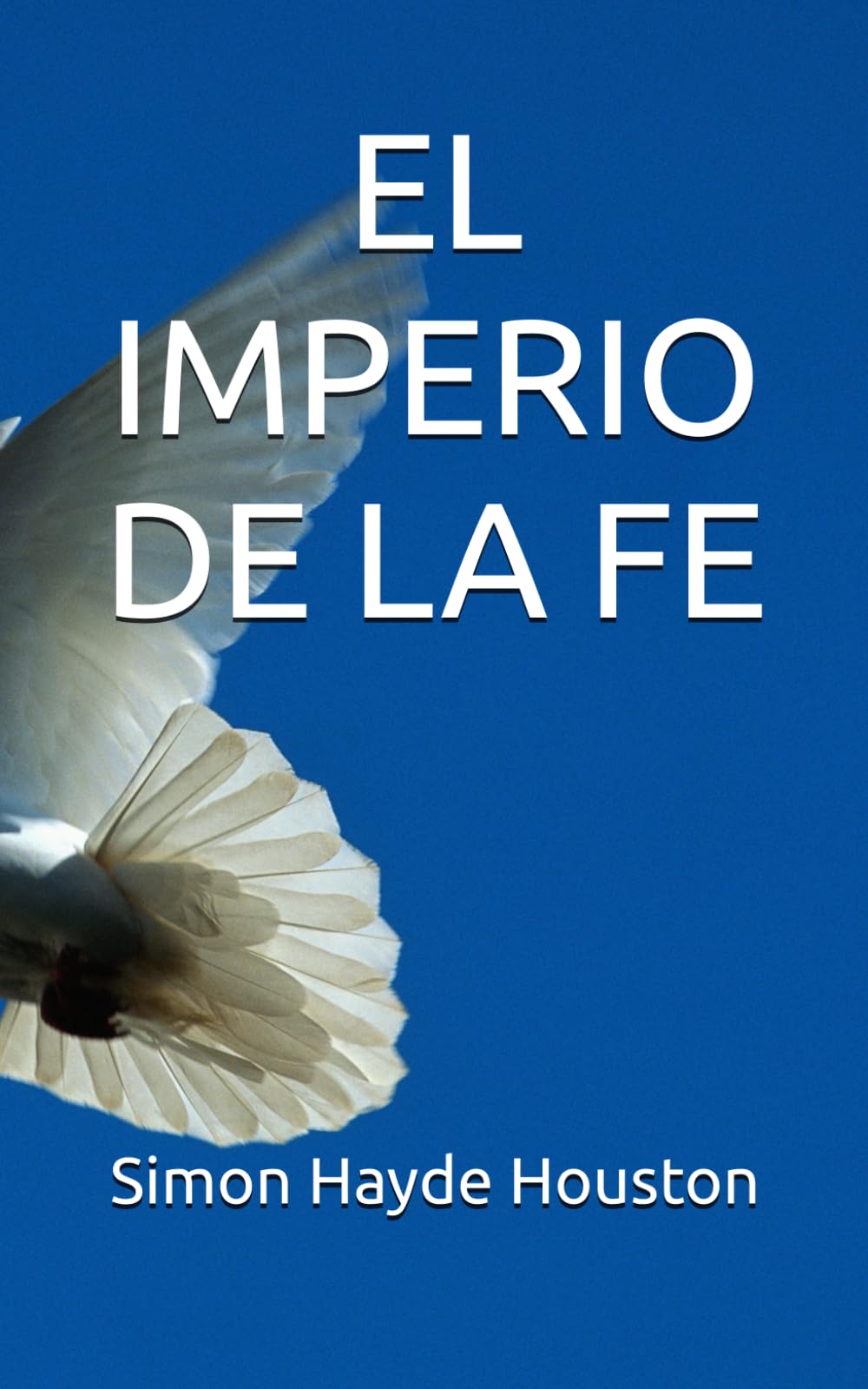 EL IMPERIO DE LA FE