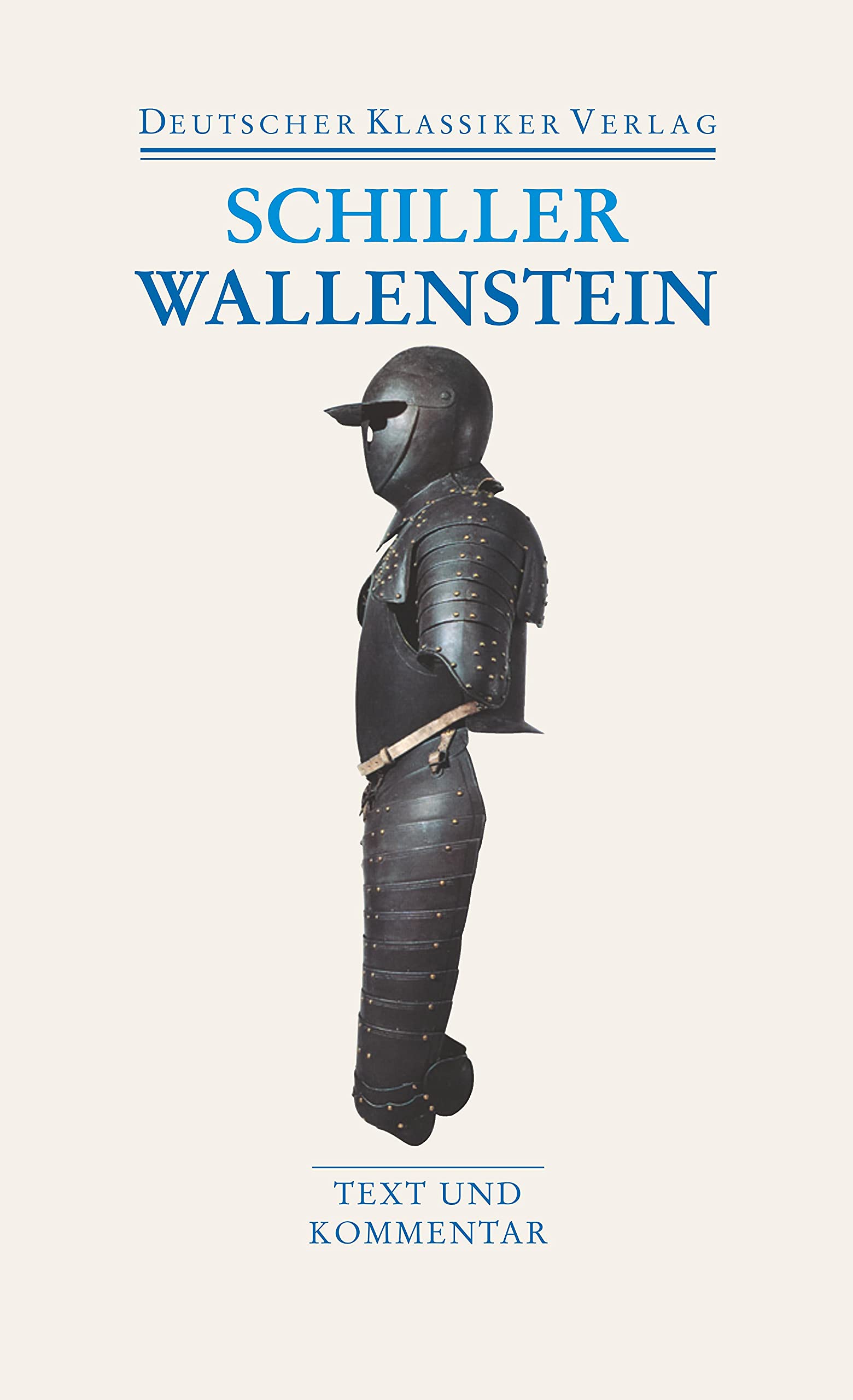 Wallenstein: Text und Kommentar