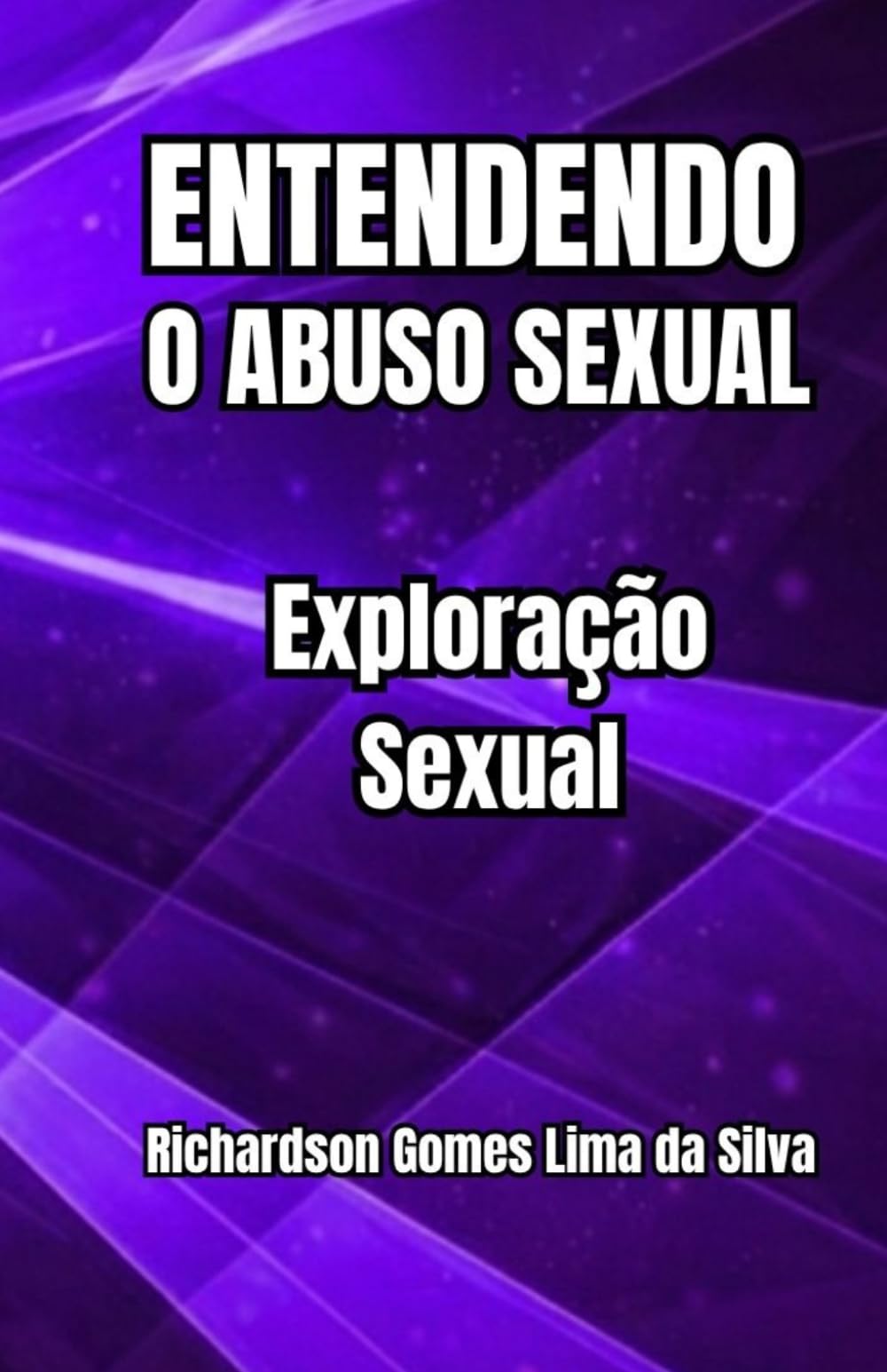 Entendendo o Abuso Sexual: Exploração Sexual