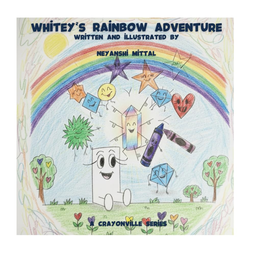 Whitey's Rainbow Adventure: A CrayonVille Series