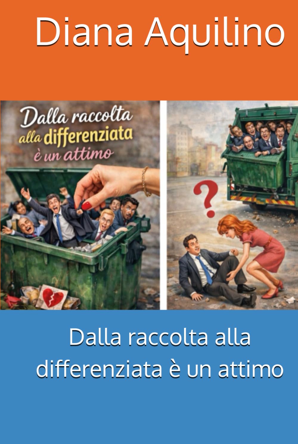 Dalla raccolta alla differenziata è un attimo