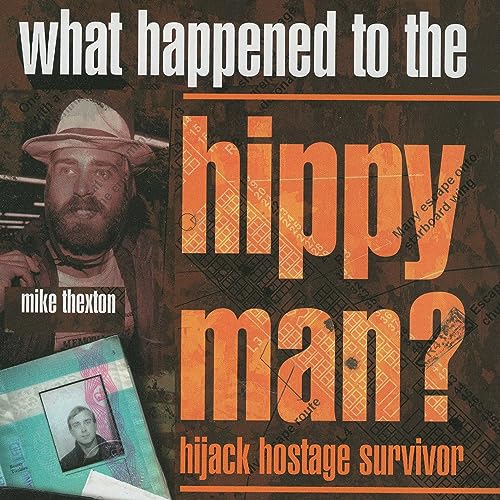 What Happened to the Hippy Man? - Mike Thexton episode artwork