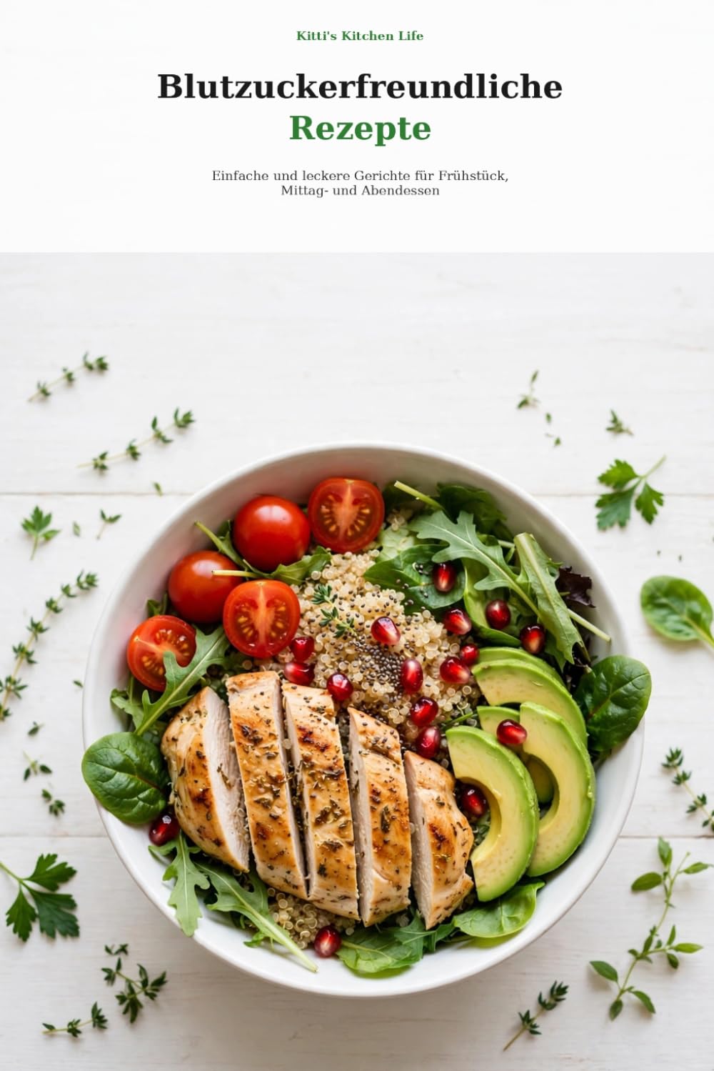 Blutzuckerfreundliche Rezept: Einfache und leckere Gerichte für Frühstück, Mittag- und Abendessen