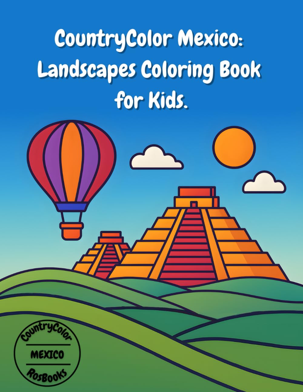 CountryColor Mexico: Landscapes Coloring Book for Kids